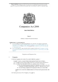 Companies Act 2006, Part 1 Is up to Date with All Changes Known to Be in Force on Or Before 19 August 2021