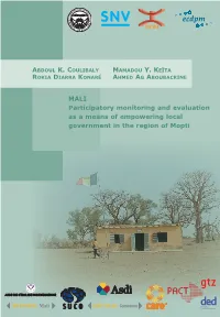 MALI Participatory Monitoring and Evaluation As a Means of Empowering Local Government in the Region of Mopti