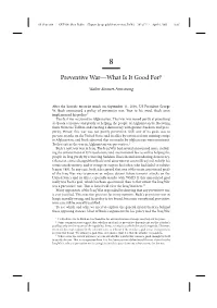 Preventive War—What Is It Good For?