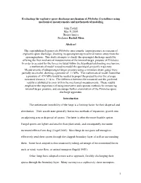 1 Evaluating the Explosive Spore Discharge Mechanism of Pilobolus
