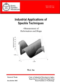 Industrial Applications of Speckle Techniques
