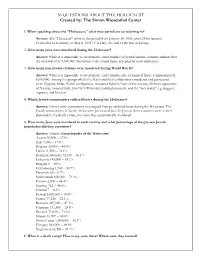 36 QUESTIONS ABOUT the HOLOCAUST Created By: the Simon Wiesenthal Center