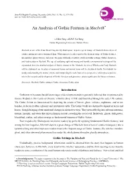 An Analysis of Gothic Features in Macbeth∗