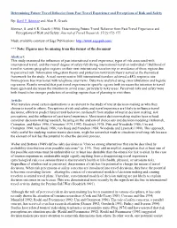 Determining Future Travel Behavior from Past Travel Experience and Perceptions of Risk and Safety