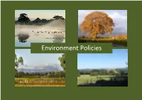 Environment Policies