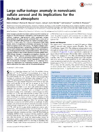 Large Sulfur-Isotope Anomaly in Nonvolcanic Sulfate Aerosol and Its Implications for the Archean Atmosphere