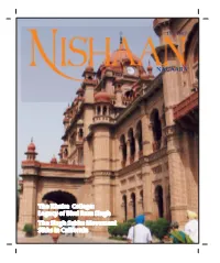 Legacy of Bhai Ram Singh the Singh Sabha Movement Sikhs in California Contentsissue IV/2007 Ceditorial 2 the Imperatives of Education JSN