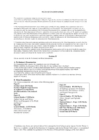 PLAN of EXAMINATION Section-II A. Preliminary Examination B. Main