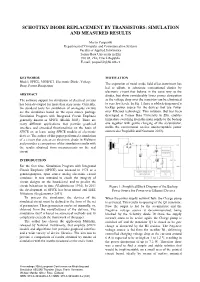 Schottky Diode Replacement by Transistors: Simulation and Measured Results