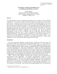 Development of the Pulse Tube Refrigerator As an Efficient And
