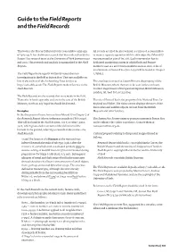 Guide to the Field Reports and the Field Records