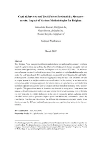 Capital Services and Total Factor Productivity Measure- Ments: Impact of Various Methodologies for Belgium