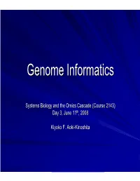 Introduction to Genome Informatics