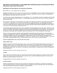 Spin Master and Nickelodeon Launch Major Merchandising Program for Breakout Hit Show Victorious at New York Toy Fair 2011