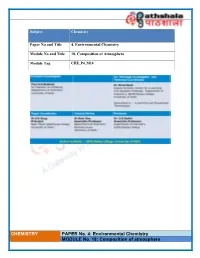 Environmental Chemistry MODULE No. 18: Composition of Atmosphere