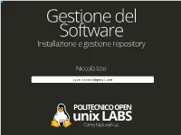 Gestione Del Software Installazione E Gestione Repository