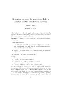 Graphs on Surfaces, the Generalized Euler's Formula and The