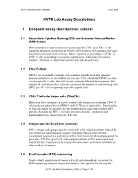 HVTN Lab Assay Descriptions 1 Endpoint Assay Descriptions: Cellular