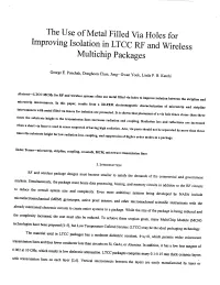 The Use of Metal Filled Via Holes for Improving Isolation in LTCC RF and Wireless Multichip Packages