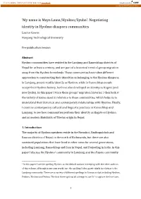 My Name Is Maya Lama/Hyolmo/Syuba’: Negotiating Identity in Hyolmo Diaspora Communities Lauren Gawne Nanyang Technological University