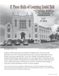 If These Halls of Learning Could Talk the Heritage Buildings of the University of Saskatchewan