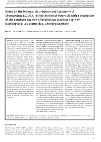 Notes on the Biology, Distribution and Taxonomy of Chondrostegalederer