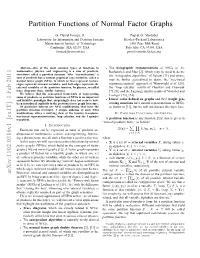 Partition Functions of Normal Factor Graphs