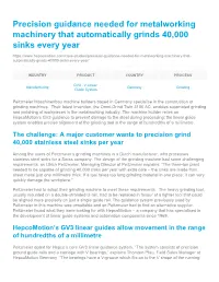 Precision Guidance Needed for Metalworking Machinery That