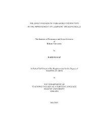 The Effectiveness of Task-Based Instruction in the Improvement of Learners’ Speaking Skills
