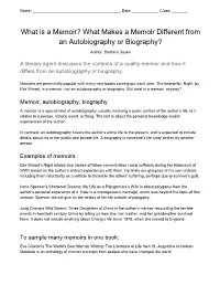 What Makes a Memoir Different from an Autobiography Or Biography?