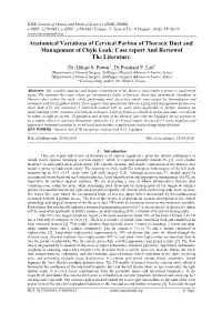 Anatomical Variations of Cervical Portion of Thoracic Duct and Management of Chyle Leak: Case Report and Reviewof the Literature