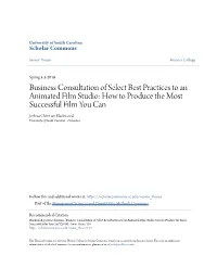 Business Consultation of Select Best Practices to an Animated Film Studio