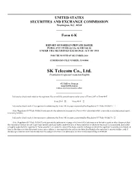 SK Telecom Co., Ltd. (Translation of Registrant’S Name Into English)