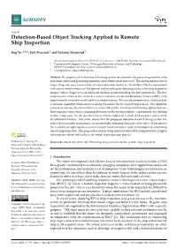 Detection-Based Object Tracking Applied to Remote Ship Inspection