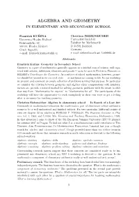 Algebra and Geometry in Elementary and Secondary School