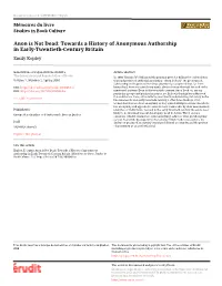 Anon Is Not Dead: Towards a History of Anonymous Authorship in Early-Twentieth-Century Britain Emily Kopley