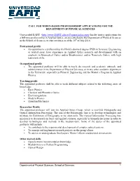 CALL for MERIT-BASED PROFESSORSHIP APPLICATIONS for the DEPARTMENT of PHYSICAL SCIENCES Universidad EAFIT (