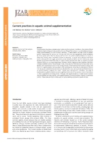 Current Practices in Aquatic Animal Supplementation