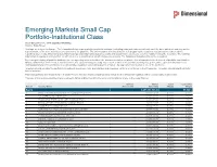 Emerging Markets Small Cap Portfolio-Institutional Class As of December 31, 2019 (Updated Monthly) Source: State Street Holdings Are Subject to Change