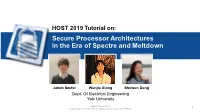 Secure Processor Architectures in the Era of Spectre and Meltdown