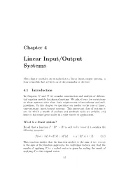 Chapter 4. Linear Input/Output Systems