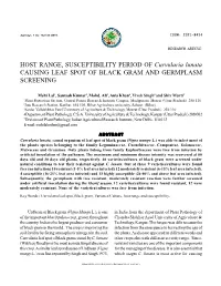 HOST RANGE, SUSCEPTIBILITY PERIOD of Curvularia Lunata CAUSING LEAF SPOT of BLACK GRAM and GERMPLASM SCREENING