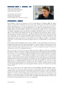 PROFESSOR HENRY J. MARKRAM, Phd BIOGRAPHICAL SUMMARY