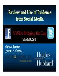 Review and Use of Evidence from Social Media Review and Use Of