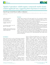 Signals of Speciation: Volatile Organic Compounds Resolve Closely Related Sagebrush Taxa, Suggesting Their Importance in Evolution