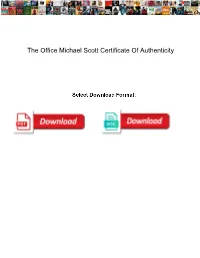 The Office Michael Scott Certificate of Authenticity