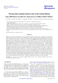The Peculiar Isolated Neutron Star in the Carina Nebula Deep XMM-Newton and ESO-VLT Observations of 2XMM J104608.7-594306