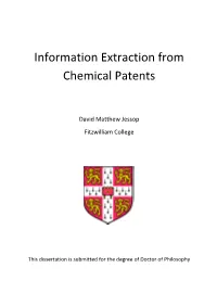 Information Extraction from Chemical Patents