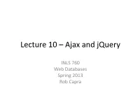 Lecture 10 – Ajax and Jquery