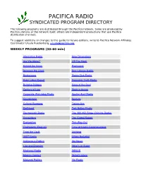 Pacifica Radio Syndicated Program Directory